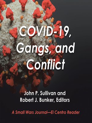 cover image of Covid-19, Gangs, and Conflict